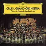 Crue-L Grand Orchestra - Crue-L Grand Orchestra I