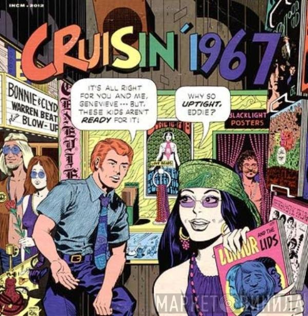  - Cruisin' 1967