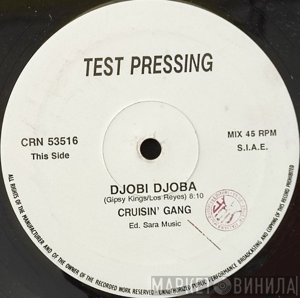 Cruisin' Gang - Djobi Djoba / Ritmo Latino