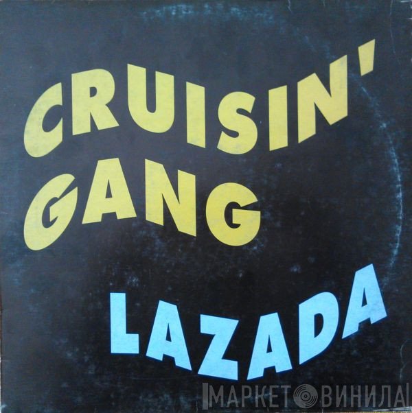 Cruisin' Gang - Lazada