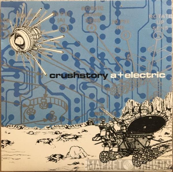 Crushstory  - A+ Electric