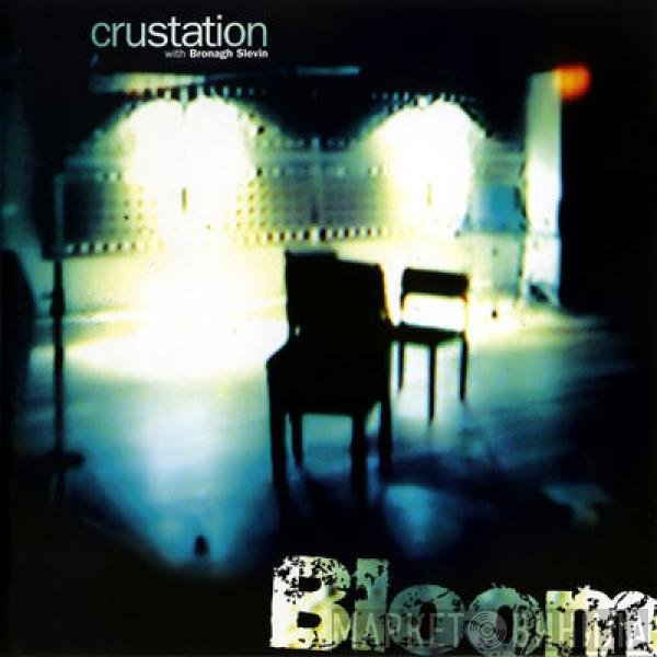 Crustation, Bronagh Slevin - Bloom