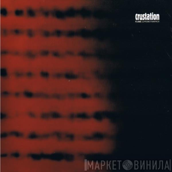 Crustation - Flame