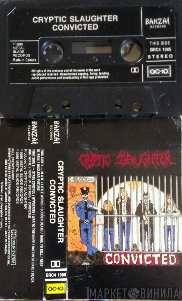 Cryptic Slaughter  - Convicted