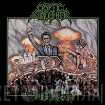 Cryptic Slaughter  - Money Talks