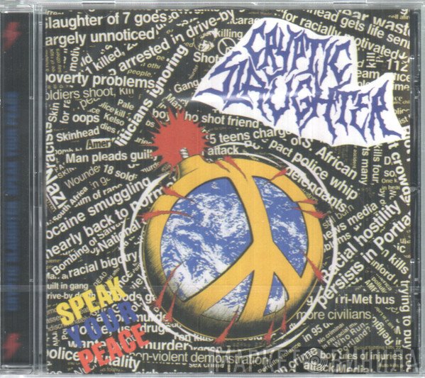 Cryptic Slaughter - Speak Your Peace