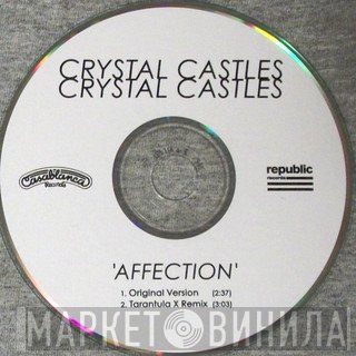 Crystal Castles  - Affection
