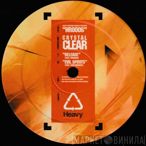 Crystal Clear  - Release / Evil Spirits