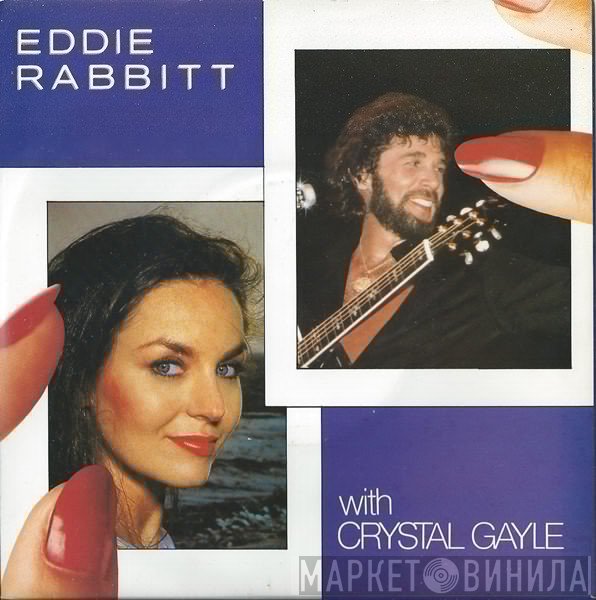 Crystal Gayle, Eddie Rabbitt - You And I / All My Life All My Love