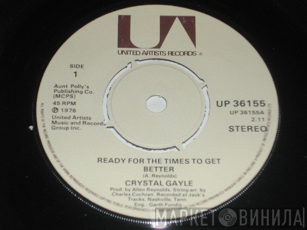Crystal Gayle - Ready For The Times To Get Better