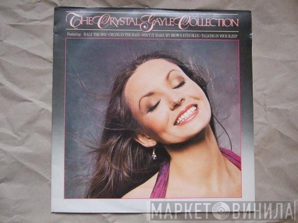 Crystal Gayle  - The Crystal Gayle Collection