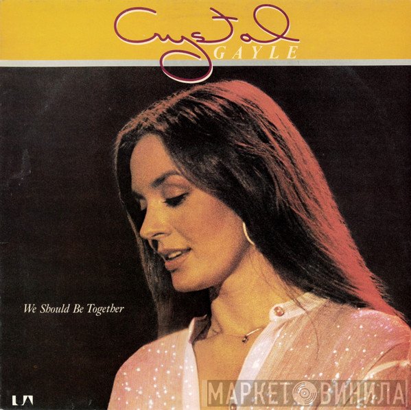 Crystal Gayle - We Should Be Together