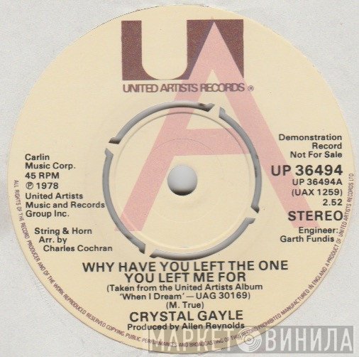 Crystal Gayle - Why Have You Left The One You Left Me For