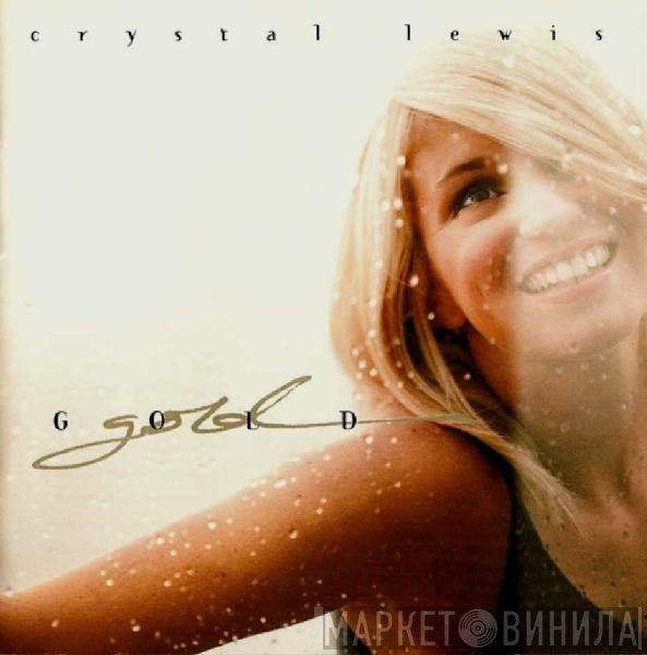 Crystal Lewis  - Gold