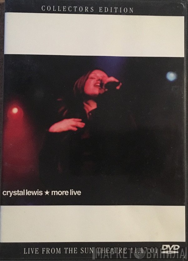 Crystal Lewis  - More Live