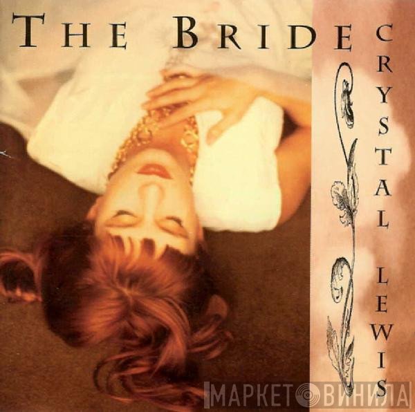 Crystal Lewis  - The Bride