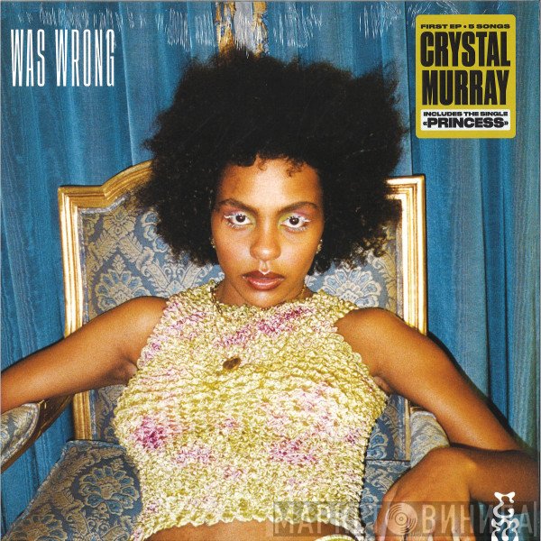 Crystal Murray  - I Was Wrong