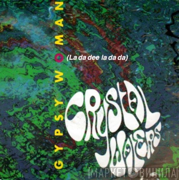 Crystal Waters  - Gypsy Woman (La Da Dee La Da Da)