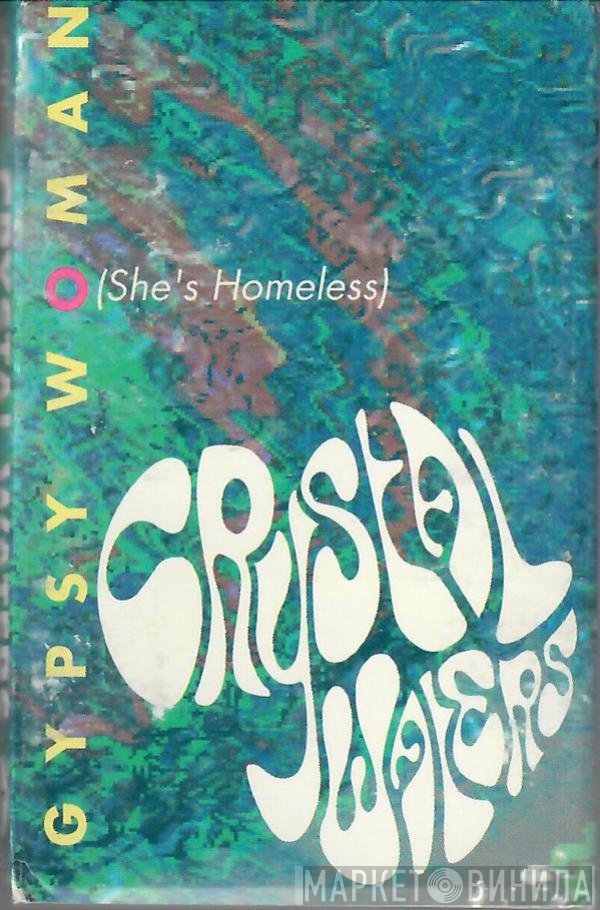 Crystal Waters  - Gypsy Woman (She's Homeless)