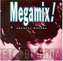 Crystal Waters - Megamix!