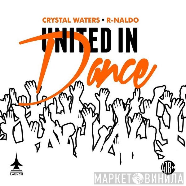 Crystal Waters, R-Naldo  - United In Dance