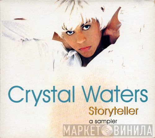 Crystal Waters - Storyteller - A Sampler