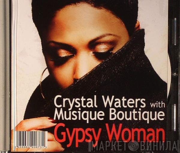 Crystal Waters With Musique Boutique  - Gypsy Woman