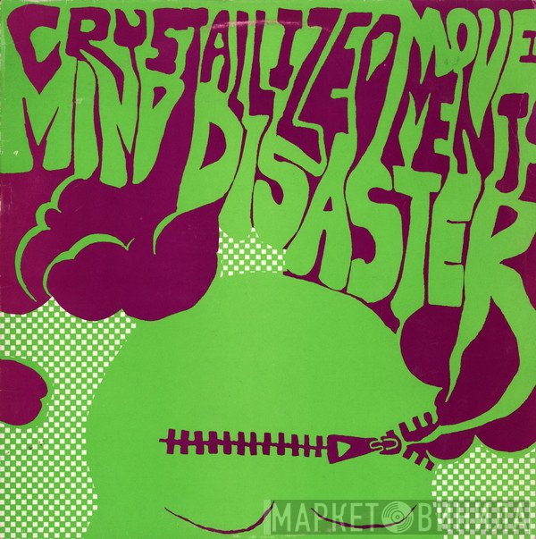 Crystalized Movements - Mind Disaster