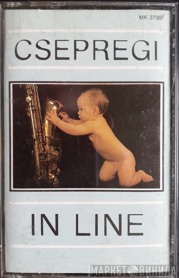 Csepregi Gyula  - In Line