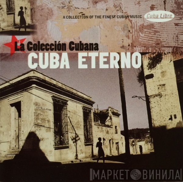  - Cuba Eterno - La Colección Cubana