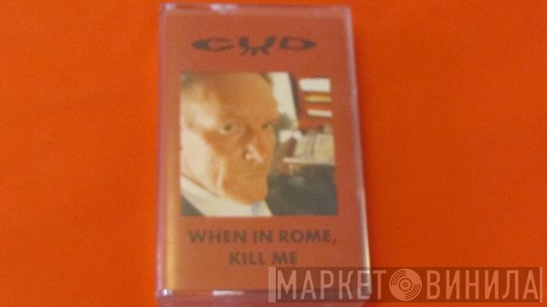 Cud  - When In Rome Kill Me