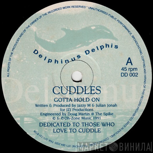 Cuddles - Gotta Hold On