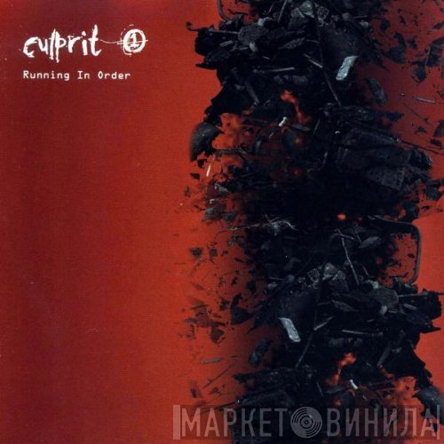 Culprit One  - Running In Order