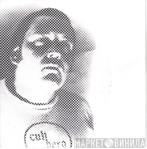 Cult Hero  - I'm A Cult Hero