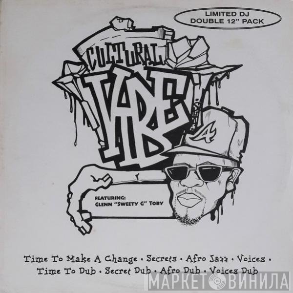 Cultural Vibe, Glenn "Sweety G" Toby - The Cultural Vibe E.P.