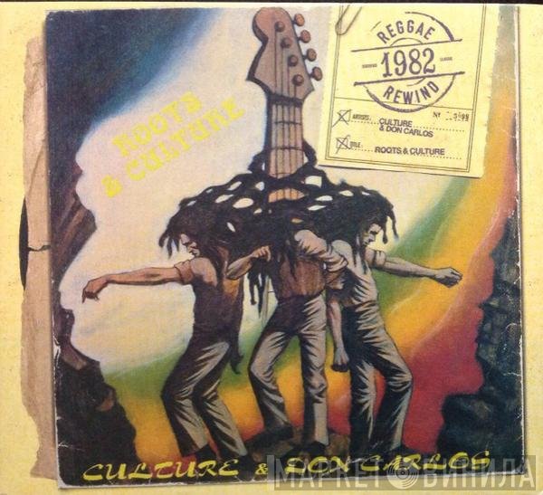 Culture & Don Carlos   - Roots & Culture