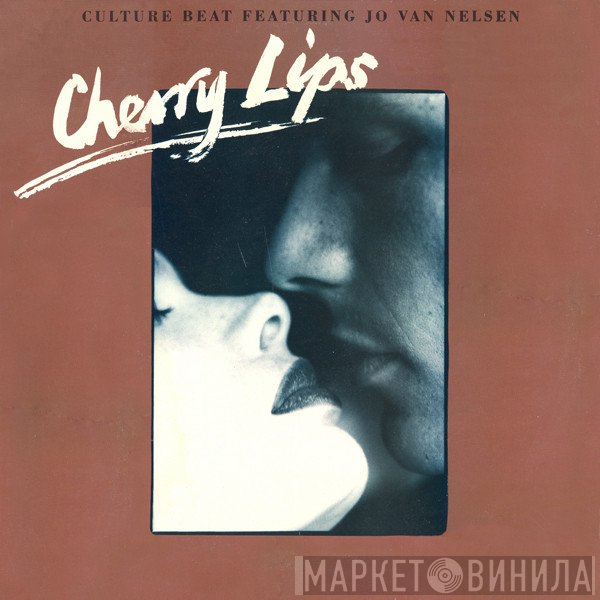Culture Beat Featuring Jo Van Nelsen  - Cherry Lips