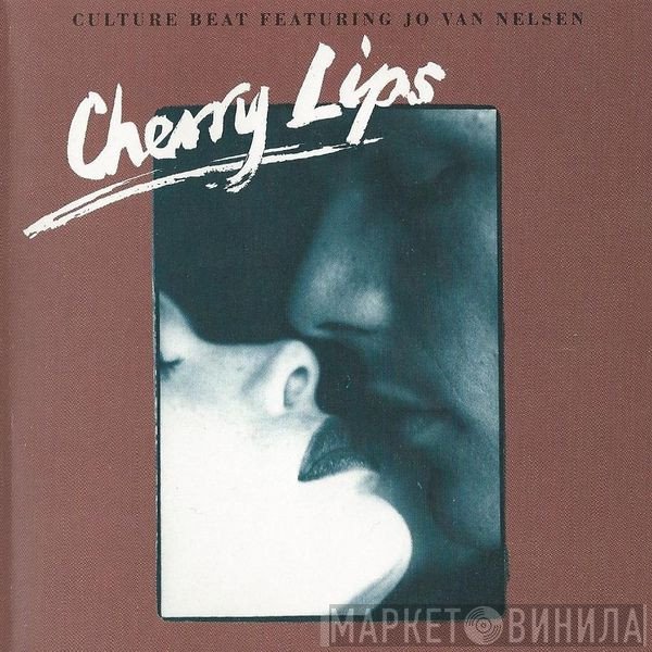 Culture Beat Featuring Jo Van Nelsen  - Cherry Lips