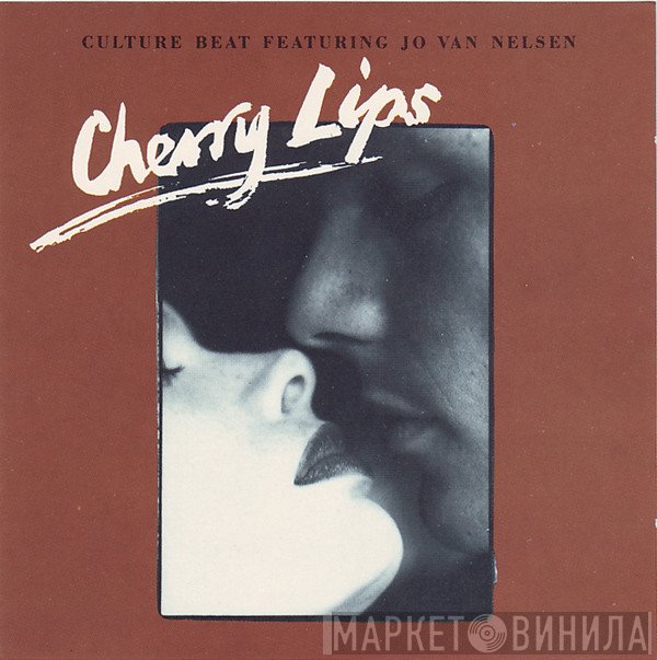 Culture Beat Featuring Jo Van Nelsen  - Cherry Lips