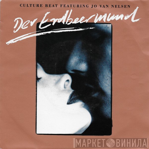 Culture Beat Featuring Jo Van Nelsen  - Der Erdbeermund