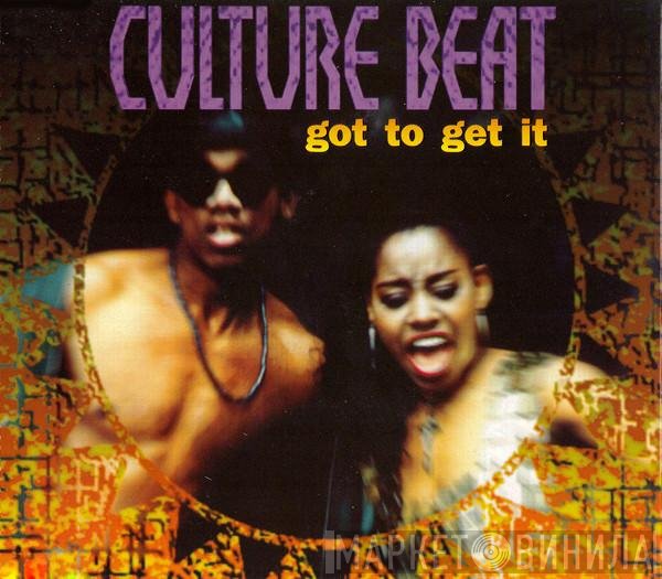 Culture Beat - Got To Get It
