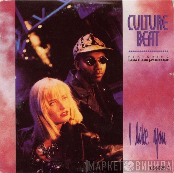 Culture Beat, Jay Supreme, Lana E. - I Like You