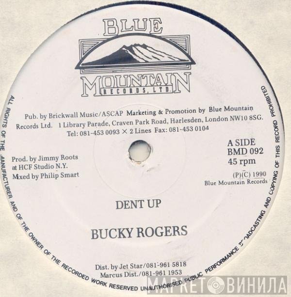 Culture Dan, Bucky Rogers - Dent Up / Chatty Chatty Mouth