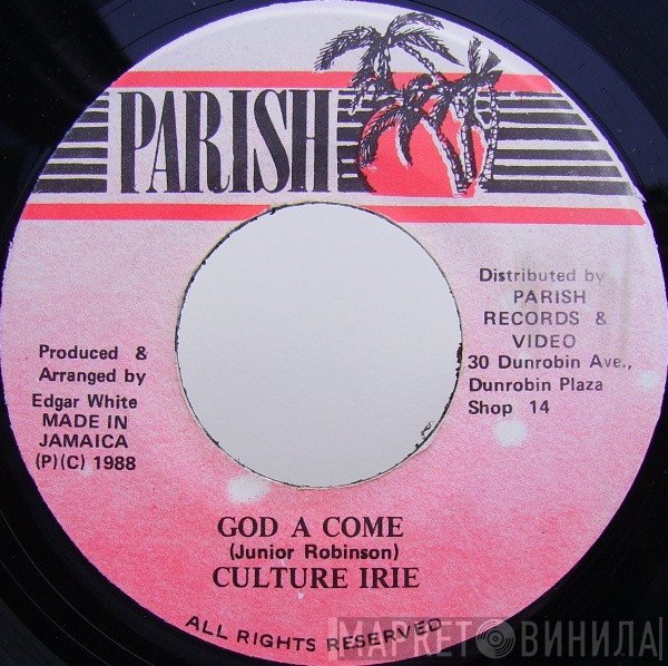 Culture Irie - God A Come