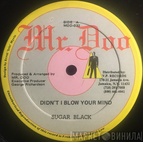 Culture T, Sugar Black - Didn't I Blow Your Mind / Gum