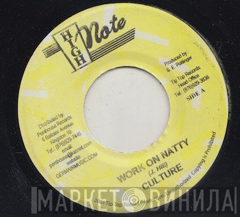 Culture - Work On Natty / Work On Dub