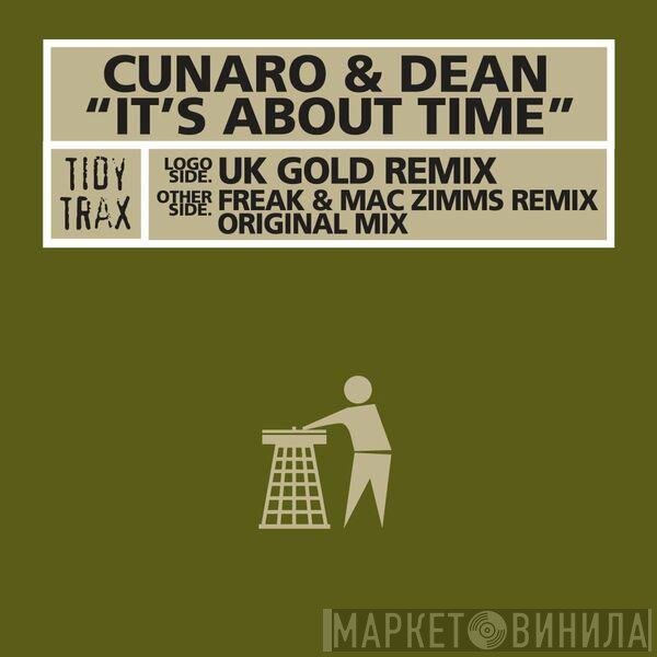 Cunaro &amp; Dean - It's About Time