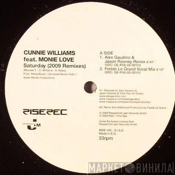 Cunnie Williams Feat. Monie Love  - Saturday (2009 Remixes)