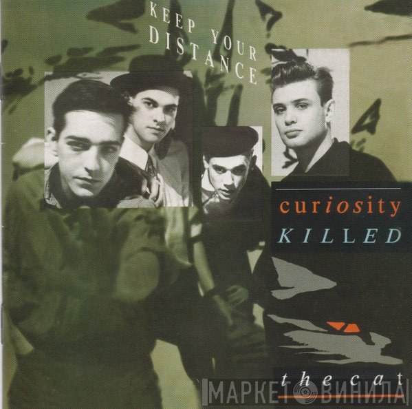 Curiosity Killed The Cat - Keep Your Distance