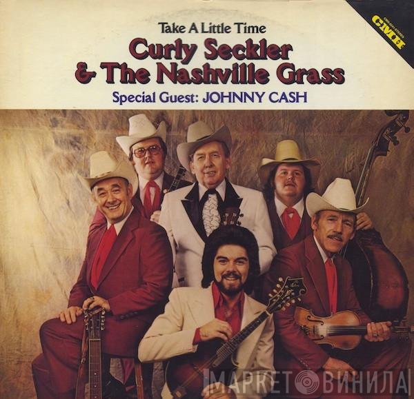 Curly Seckler, The Nashville Grass - Take A Little Time